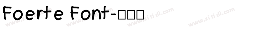 Foerte Font字体转换